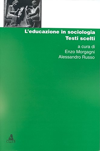 L'educazione in sociologia. Testi scelti book