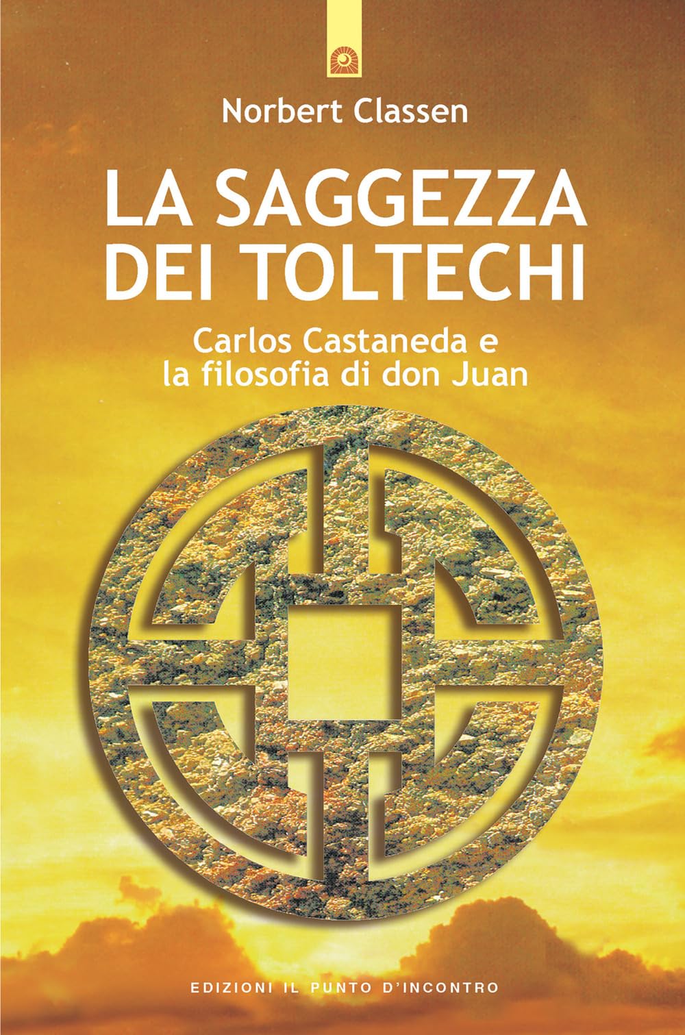 La saggezza dei Toltechi. Carlos Castaneda e la filosofia di don Juan (Origini ed esperienze) Contemporary literature