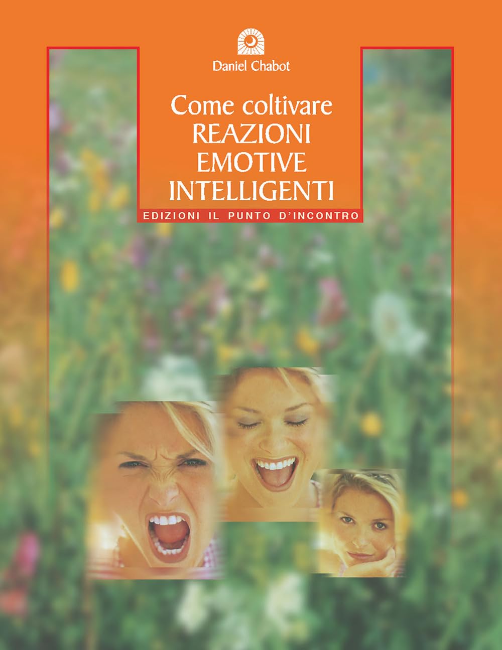 Come coltivare reazioni emotive intelligenti book