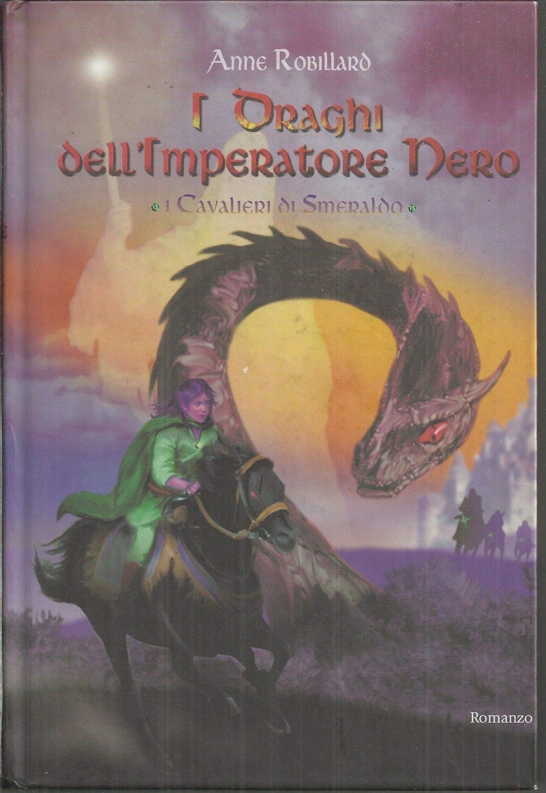 I draghi dell'Imperatore Nero. I Cavalieri di Smeraldo (Vol. 2) book
