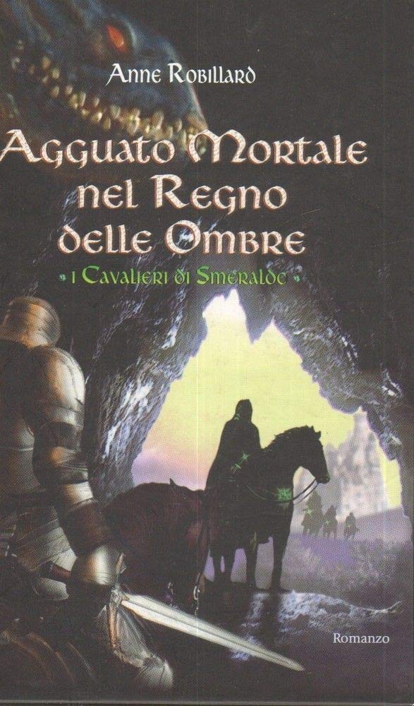 Agguato mortale nel regno delle ombre. I Cavalieri di Smeraldo (Vol. 3) (Narrativa) Contemporary literature