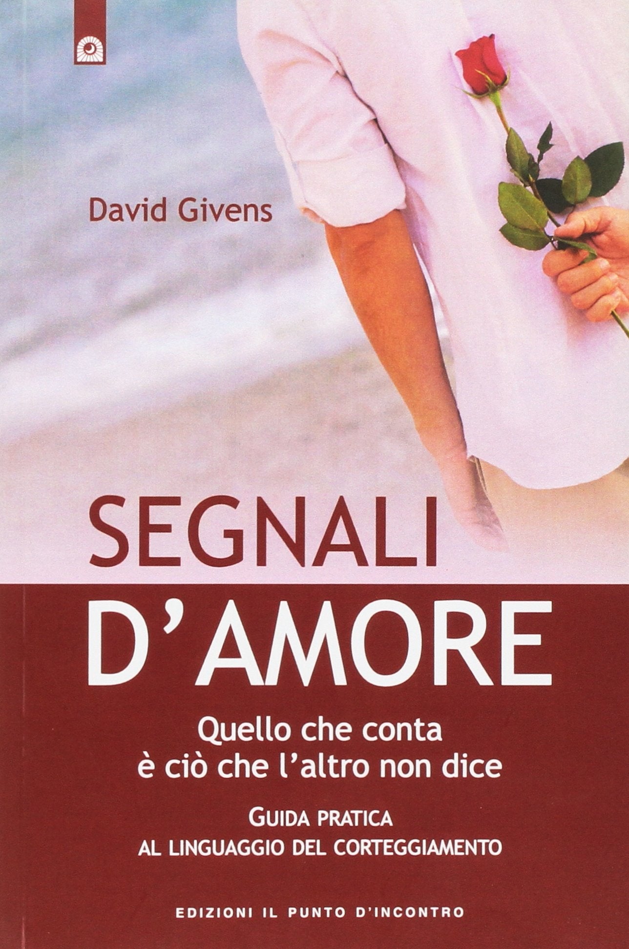 Segnali d'amore Partnership & Love Books
