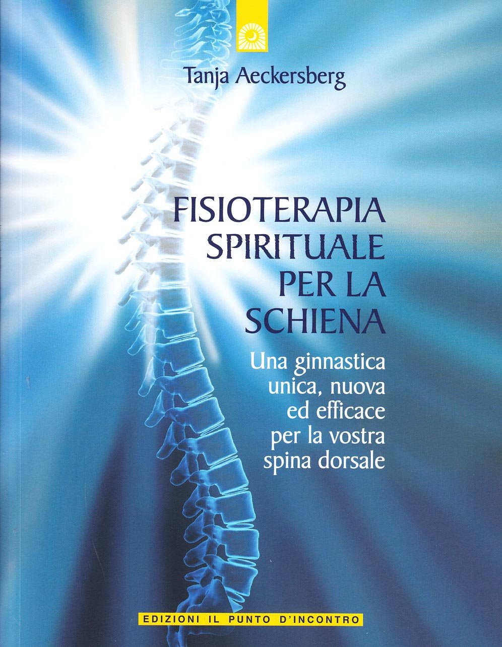 Fisioterapia spirituale per la schiena (Salute e benessere) Health, Nutrition & Fitness