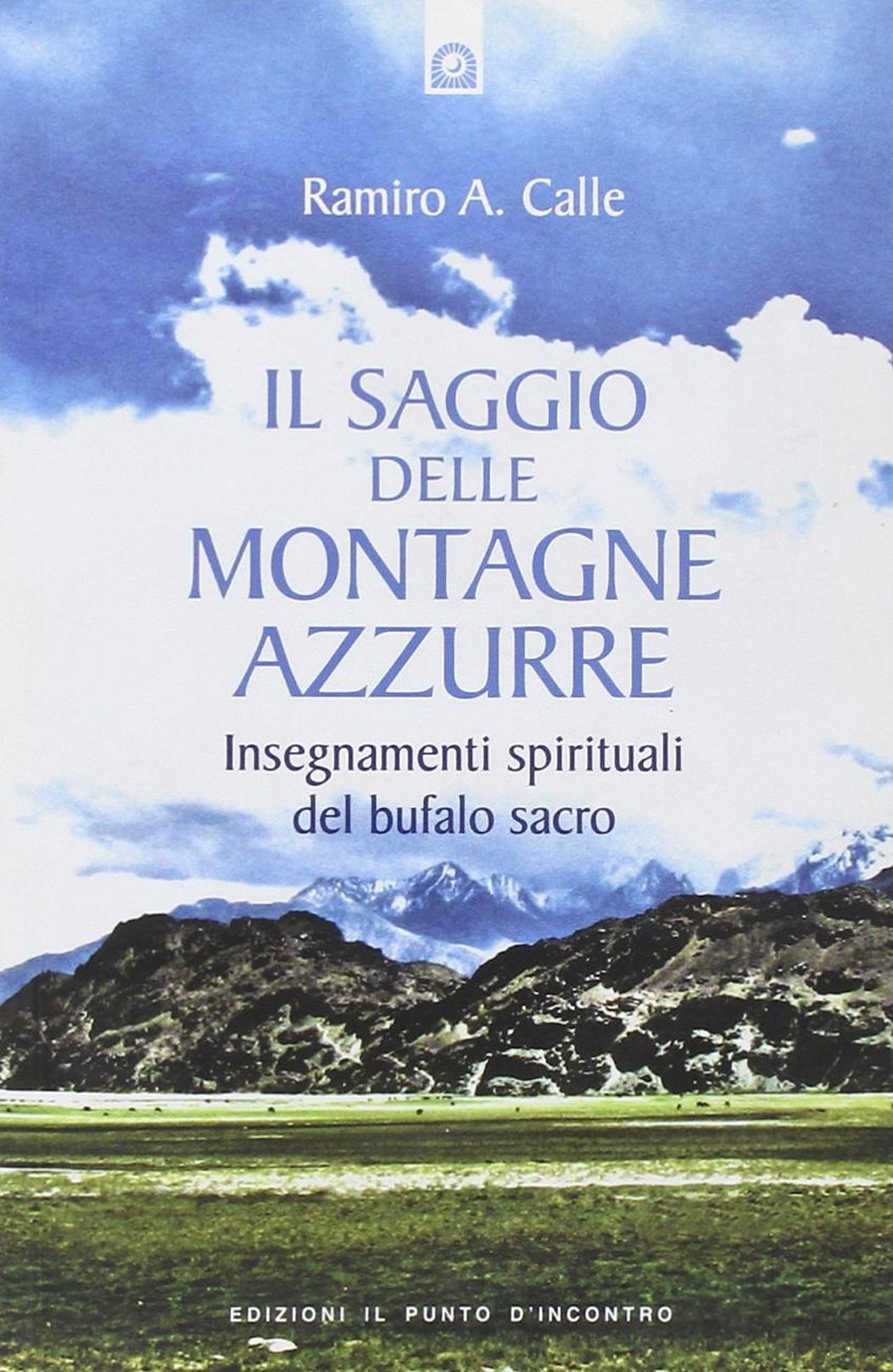 Il saggio delle montagne azzurre Religion & Esotericism