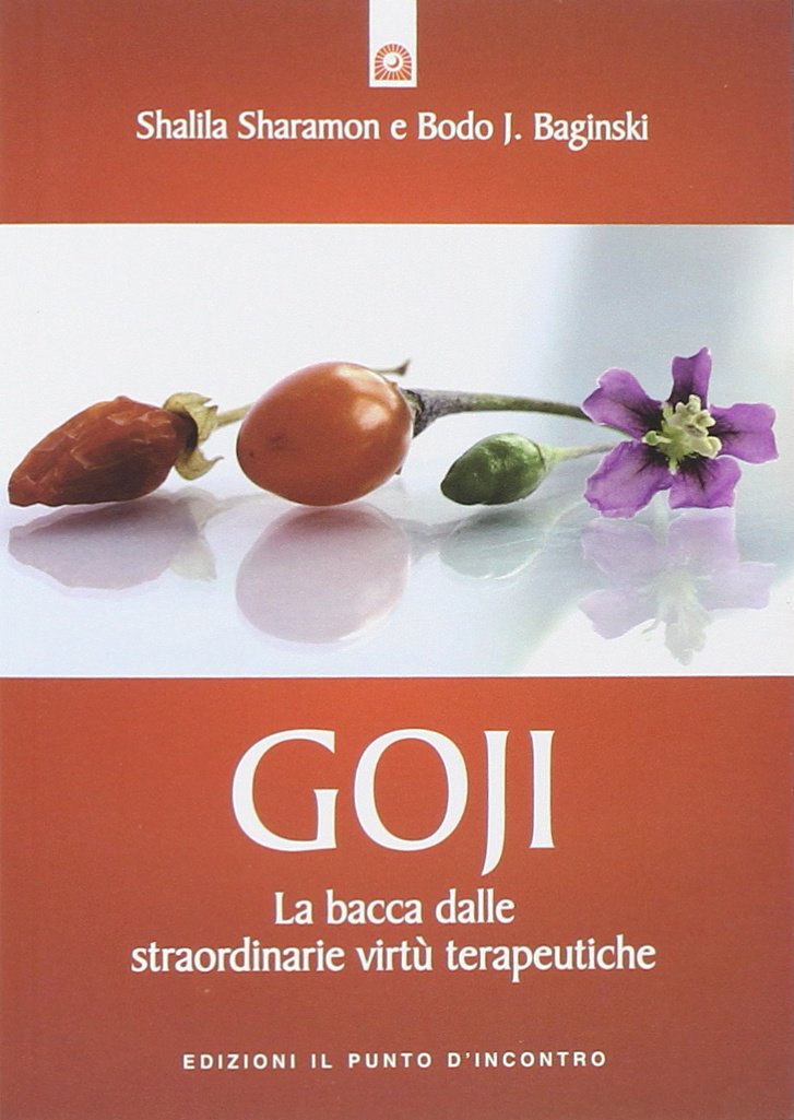 Goji. La bacca dalle straordinarie virtù terapeutiche Health, Nutrition & Fitness
