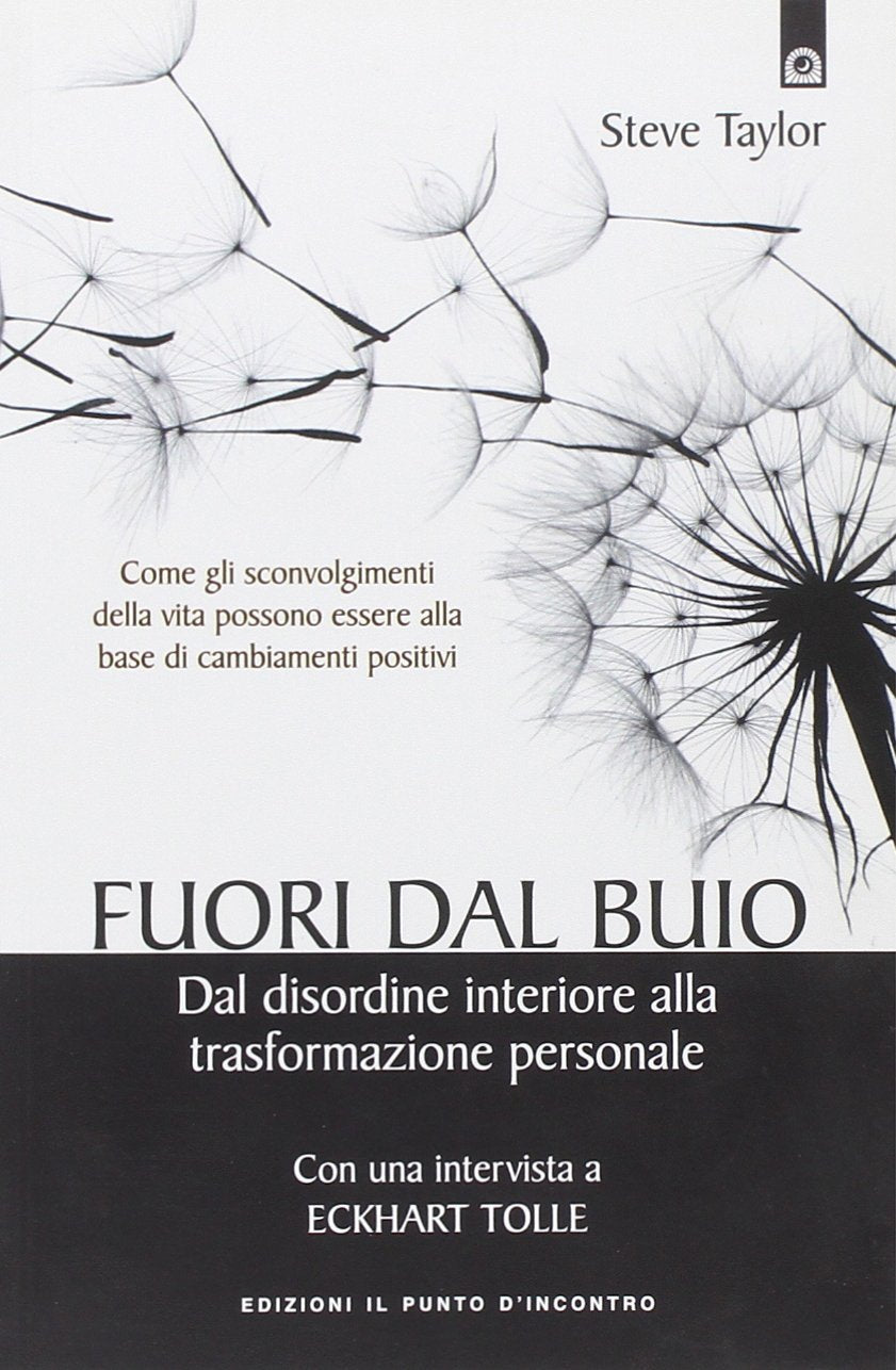 Fuori dal buio. Dal disordine interiore alla trasformazione personale book