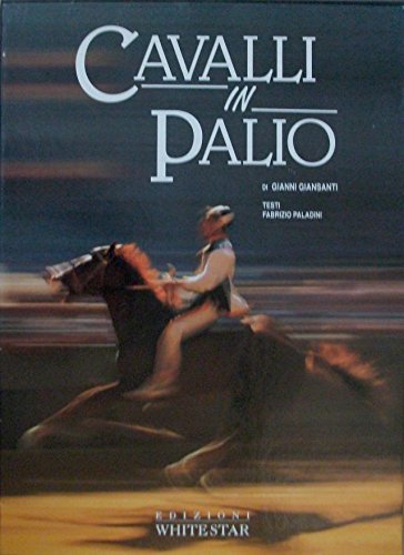 Cavalli in Palio. Ediz. illustrata book