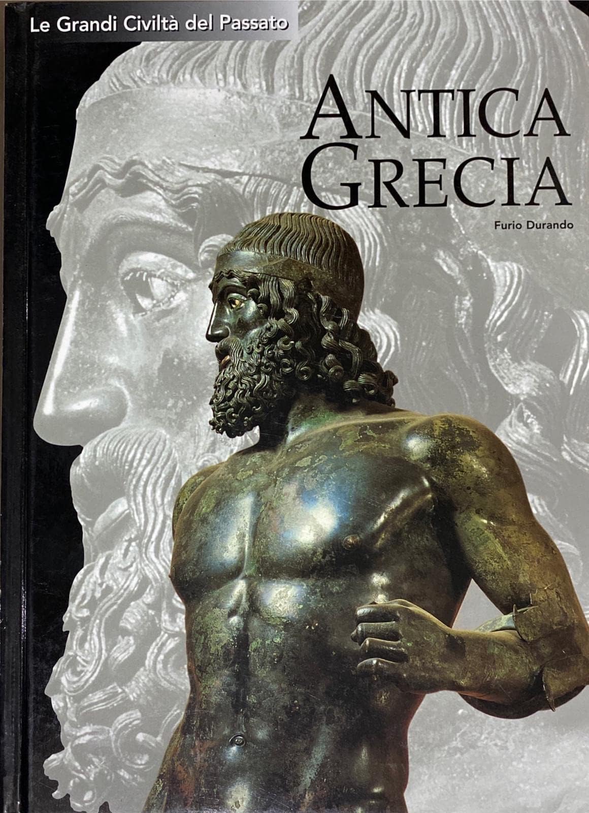 Antica Grecia. L'alba dell'Occidente. Ediz. illustrata book