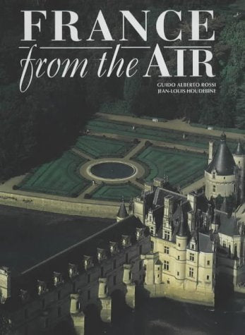France from the Air (World from the Air) Photography