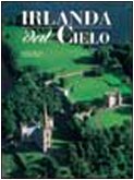 Irlanda dal cielo. Ediz. illustrata book