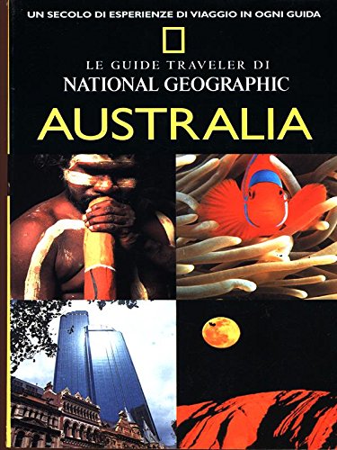 Australia. Ediz. illustrata (Guide traveler. National Geographic) Leisure, Home & Garden
