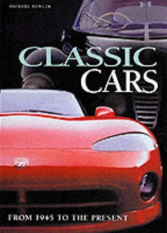 Classic Cars: From 1945 to the Present book