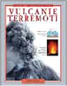Vulcani e terremoti. Ediz. illustrata (Il mondo della scienza e della tecnica) Books