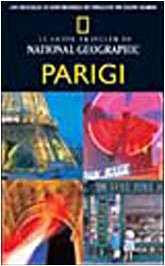 Parigi. Ediz. illustrata (Guide traveler. National Geographic) Leisure, Home & Garden