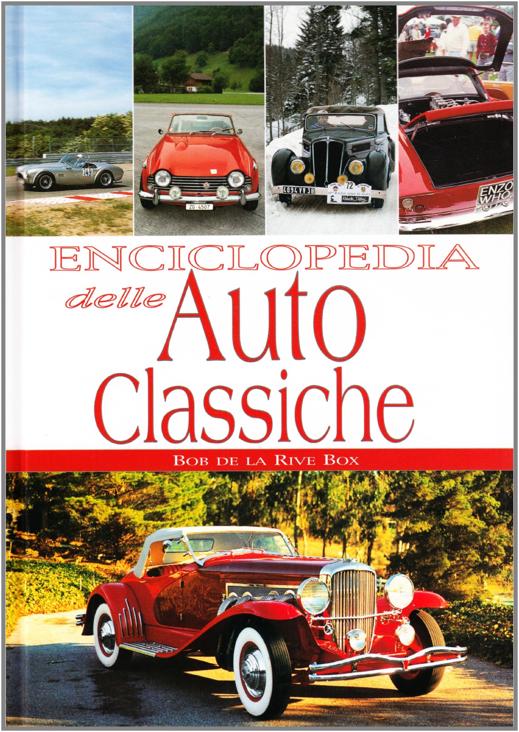 Enciclopedia delle auto classiche. Vetture sportive 1945-1975 Leisure, Home & Garden