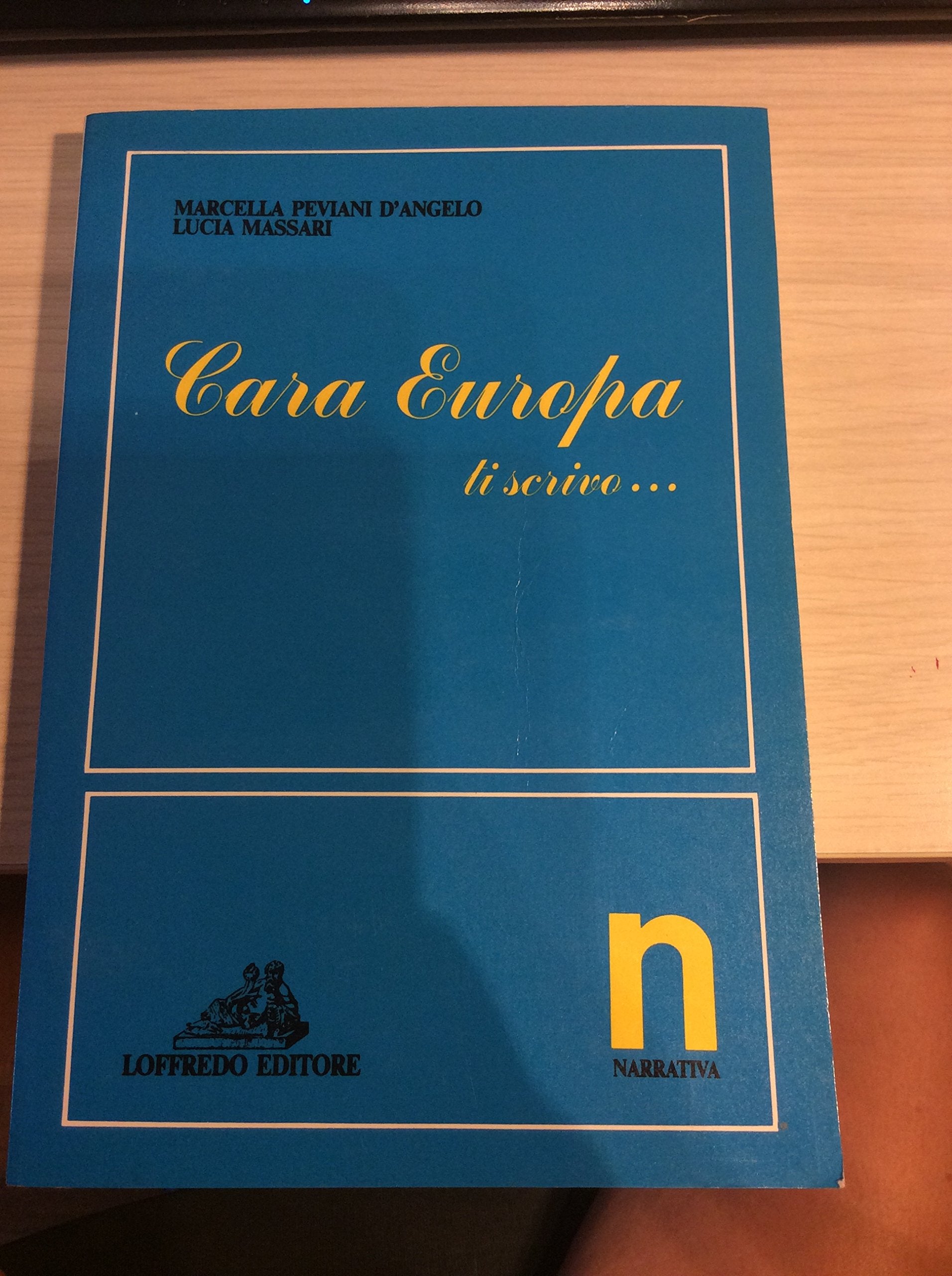Cara Europa ti scrivo... Per la Scuola media Non-fiction