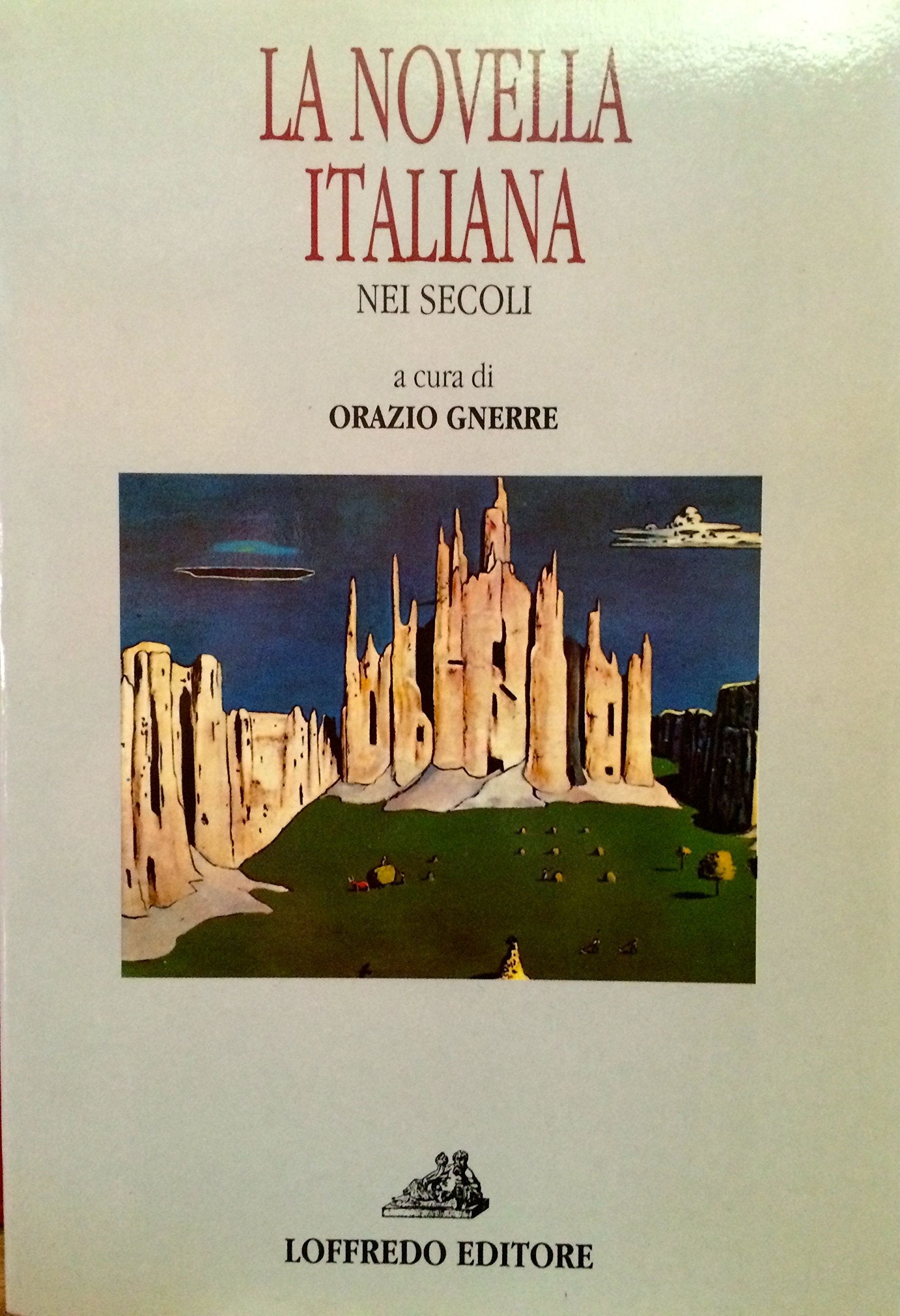 La novella italiana. Per la Scuola media book