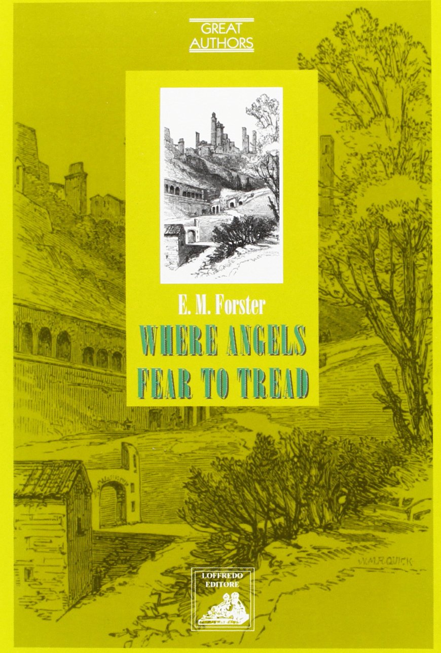Where angels fear to tread book