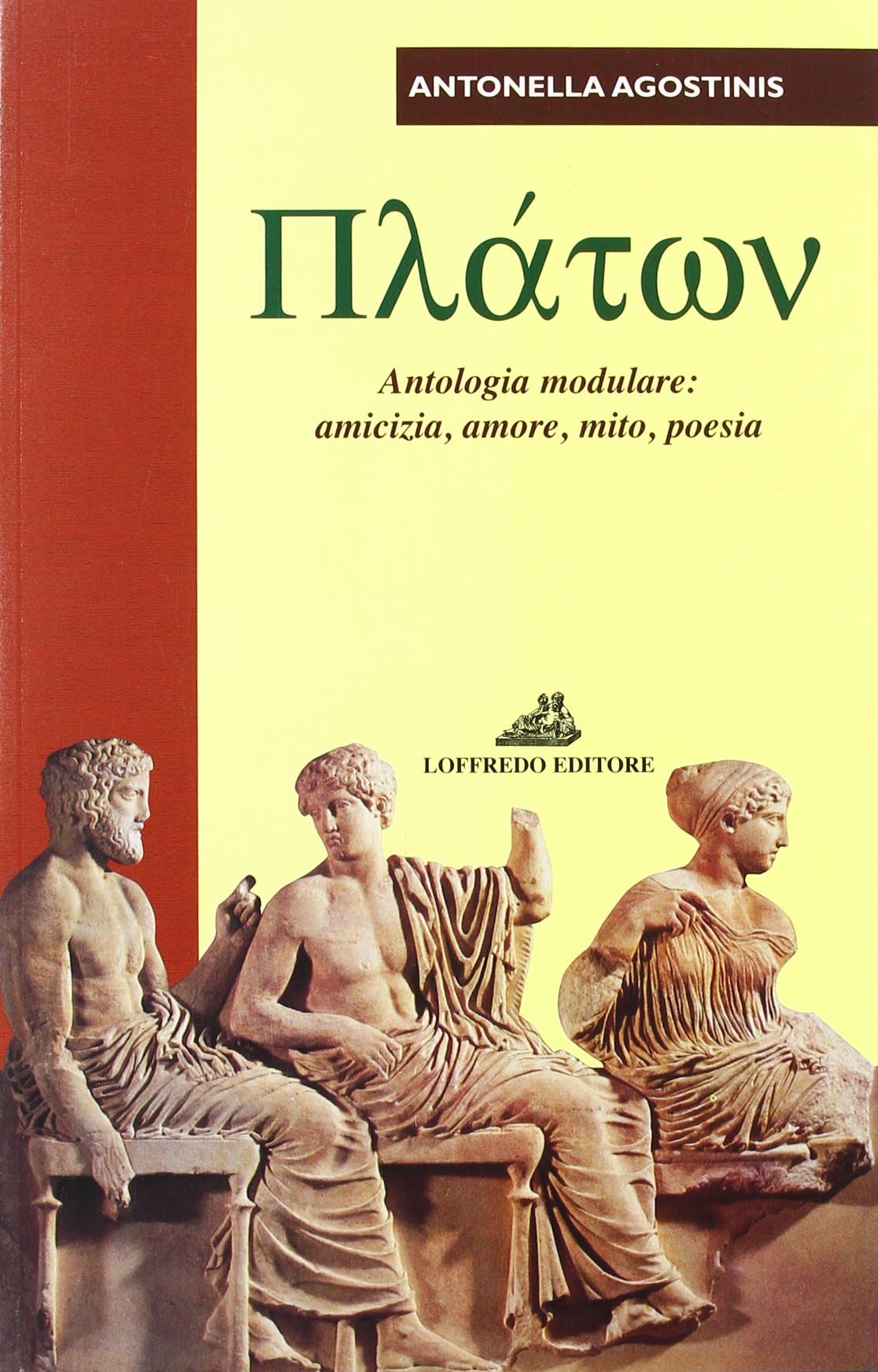 Platon. Antologia platonica modulare. Per il Liceo classico Study Guides