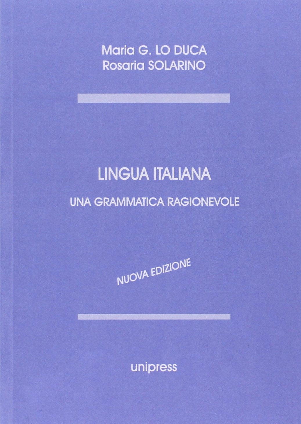Lingua italiana. Una grammatica ragionevole book