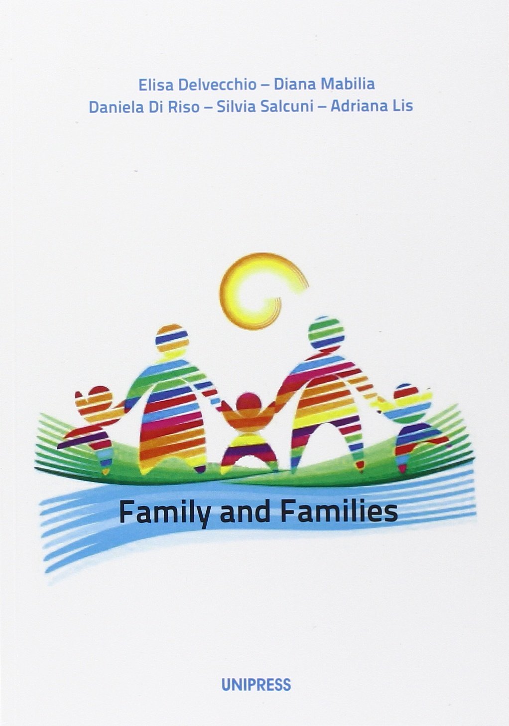 Family and families. Ediz. italiana book