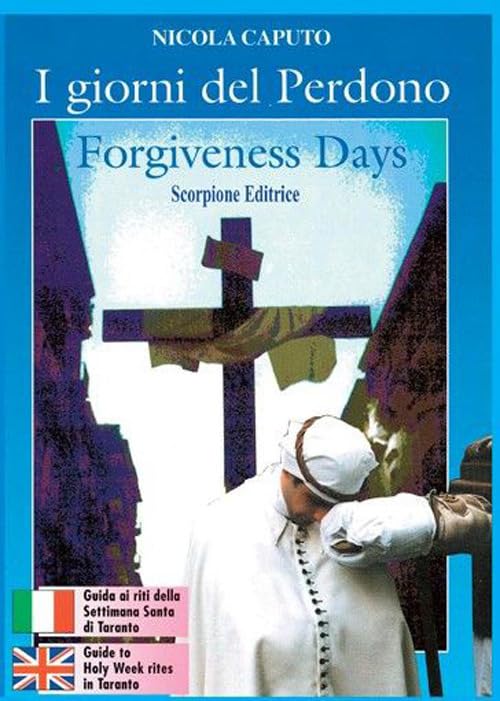 I giorni del perdono-Forgiveness days (Narrativa e storia locale) Religion & Esotericism