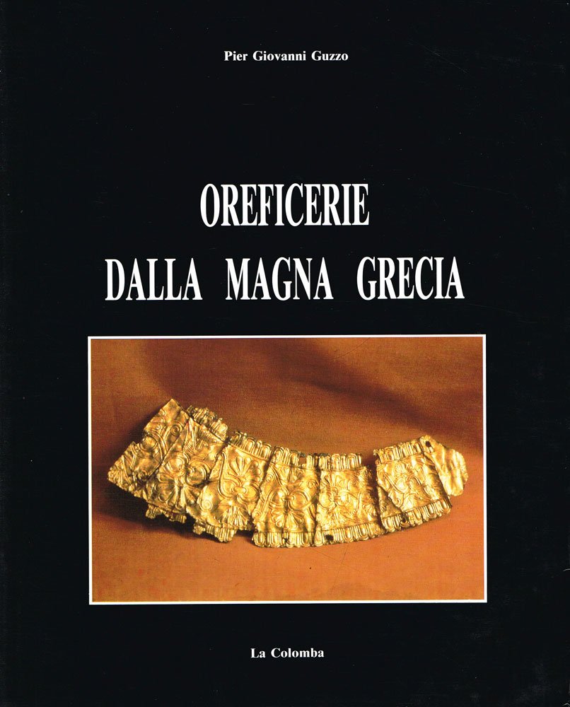 Oreficerie dalla Magna Grecia book