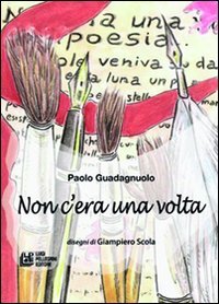 Non c'era una volta Essays & Short Stories