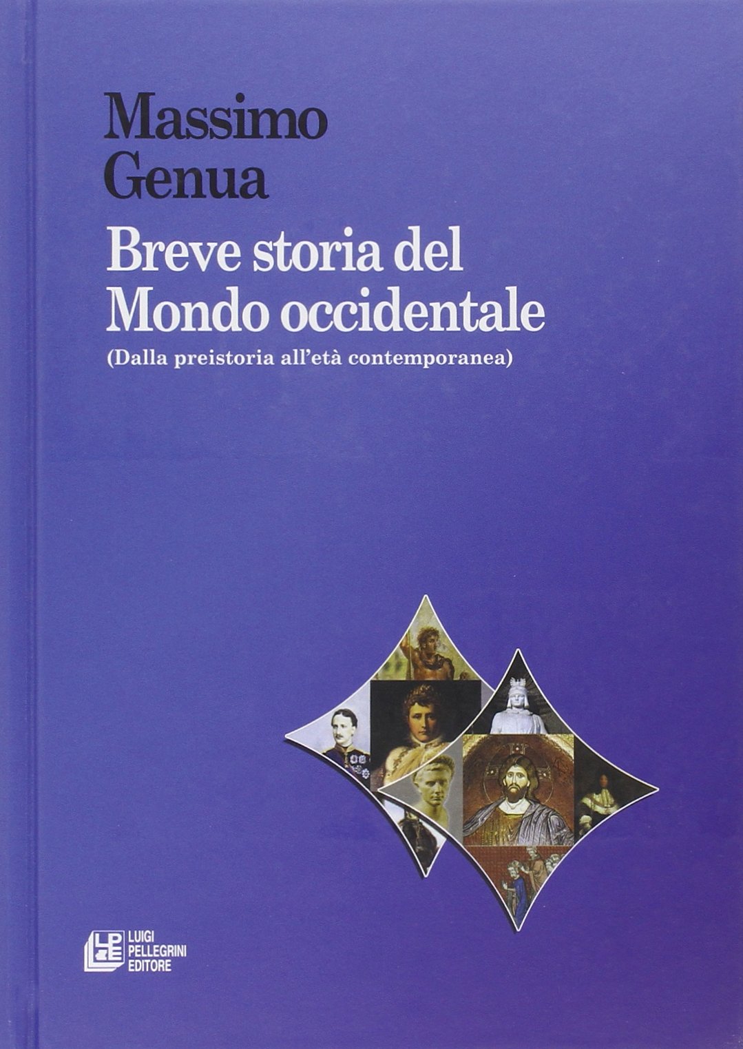 Breve storia del mondo occidentale Politics & History