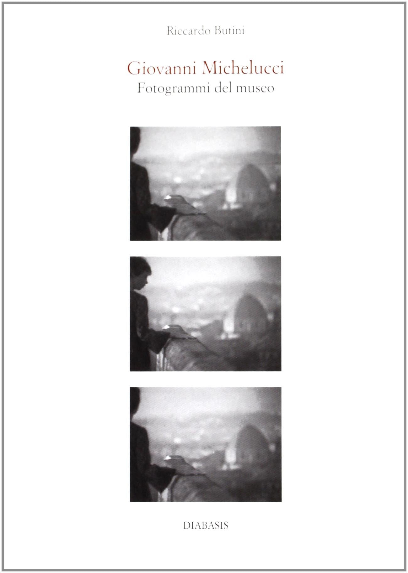 Giovanni Michelucci. Fotogrammi del museo (Architetture italiane) Architecture