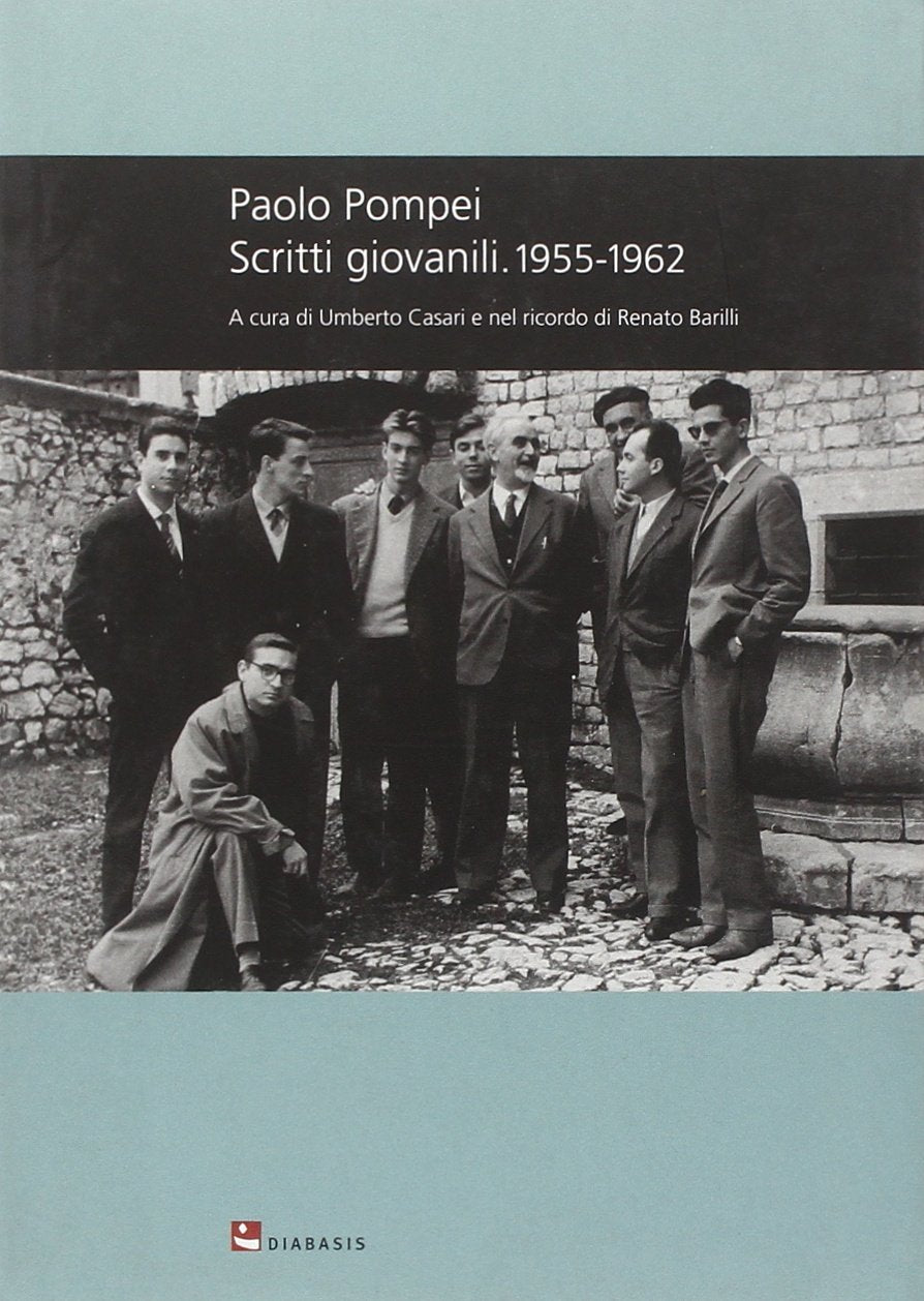Paolo Pompei. Scritti giovanili. 1955-1962 (Montefalcone studium) Essays & Short Stories