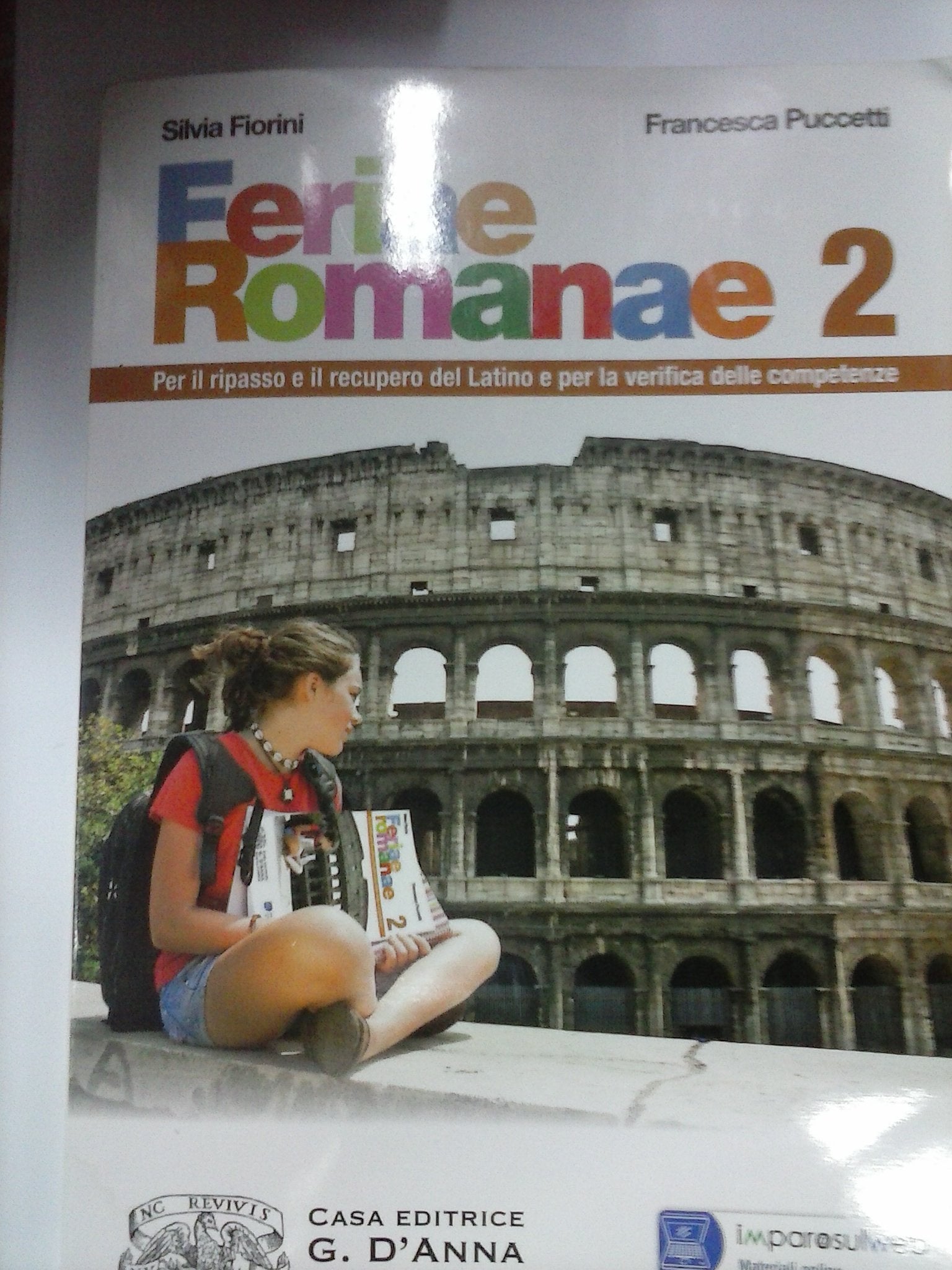 Feriae romanae. Per le Scuole superiori. Con espansione online (Vol. 2) book