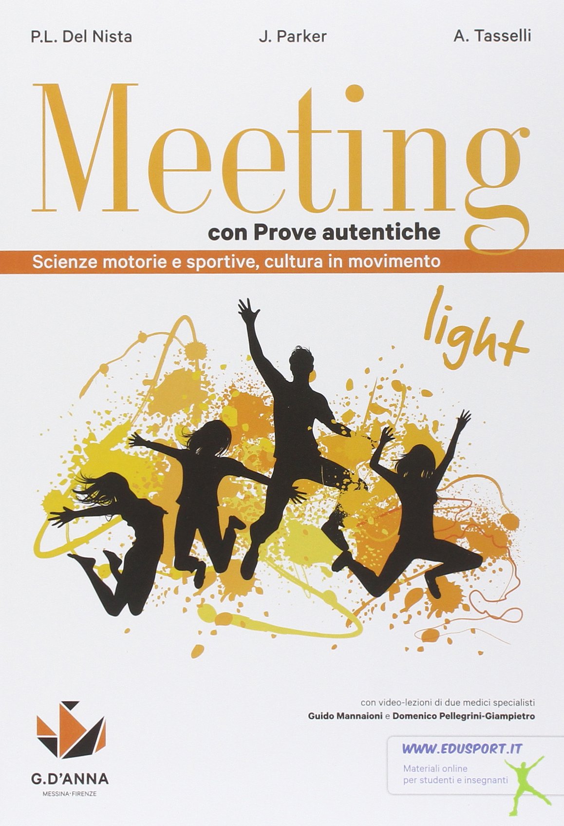 Meeting light con prove autentiche. Per la Scuola media. Con e-book. Con espansione online Professional & Reference Books