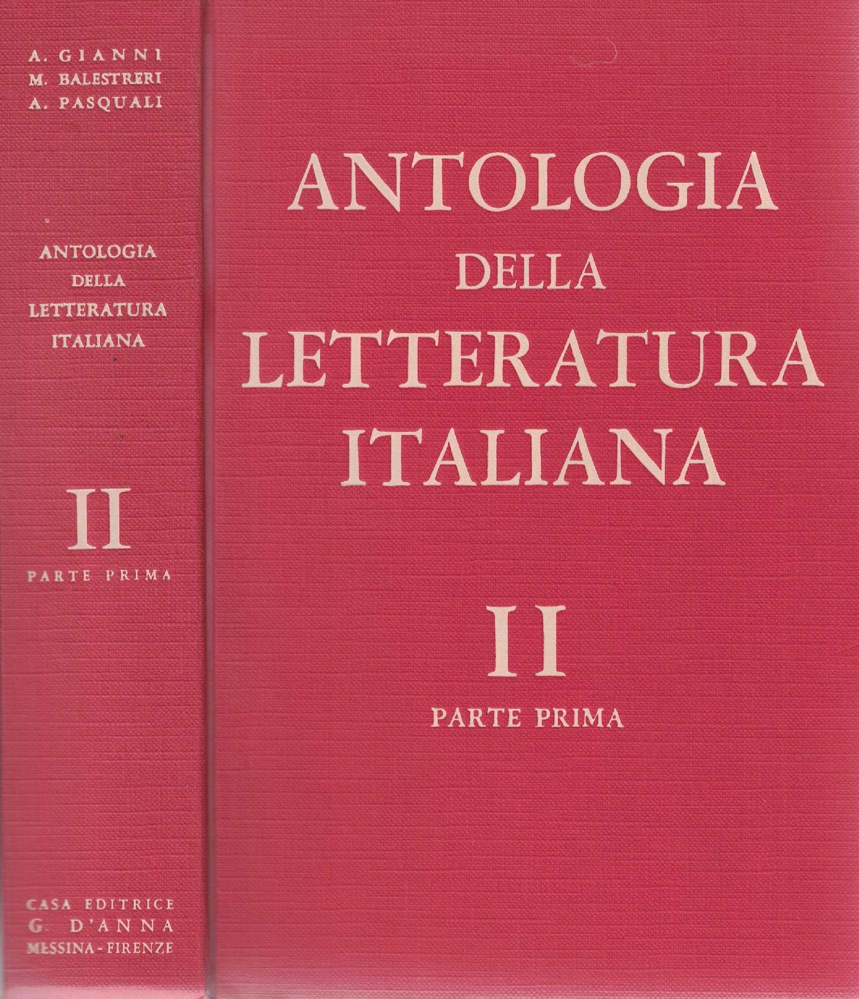 Antologia della letteratura italiana. Per le Scuole superiori (2/1) Professional & Reference Books