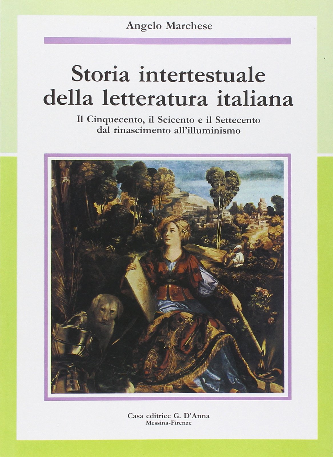Storia intertestuale della letteratura italiana. Il Cinquecento, il Seicento e il Settecento: Dal Rinascimento all'illuminismo. Per le Scuole superiori Study Guides