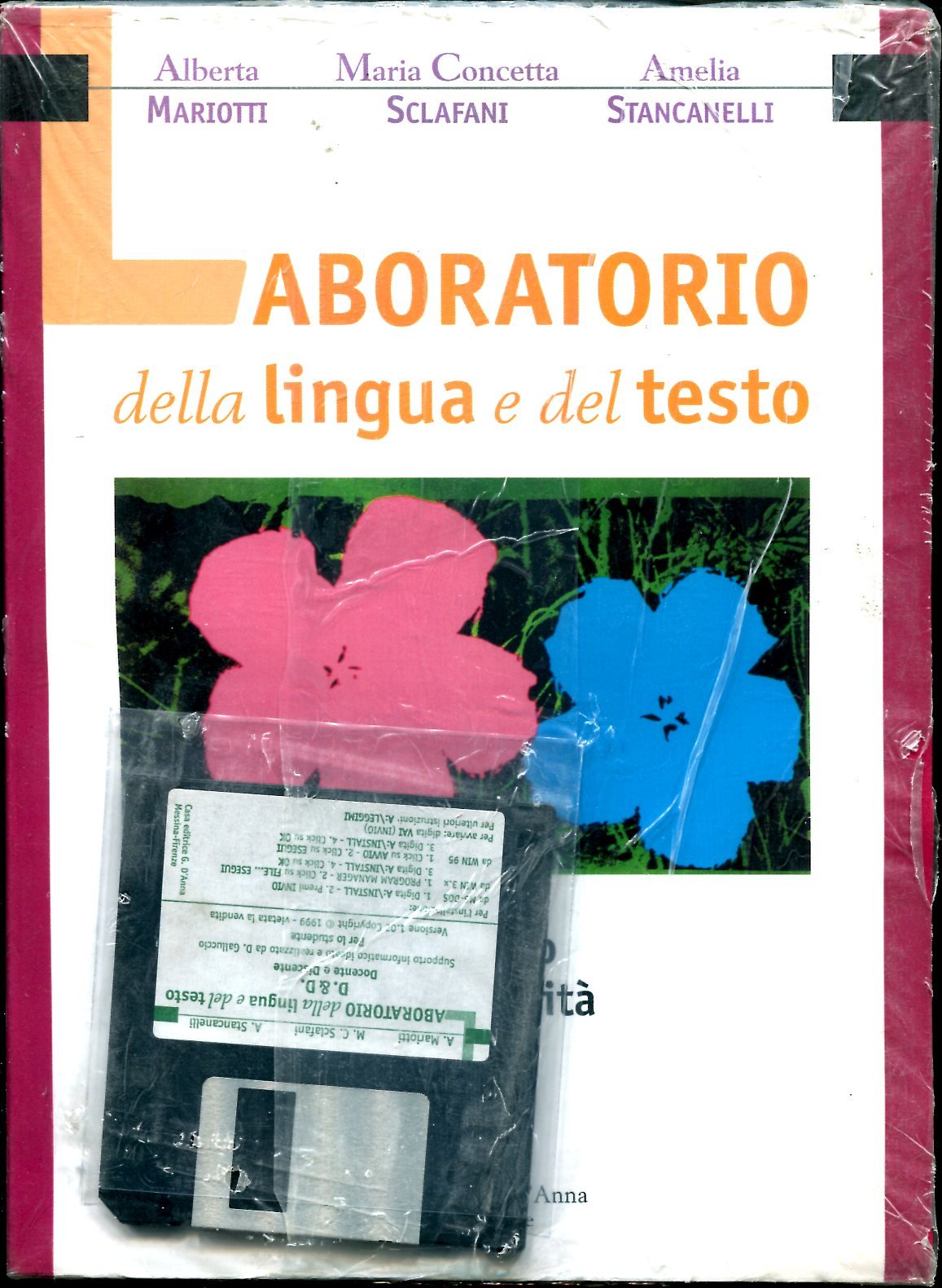 Laboratorio della lingua e del testo. Per le Scuole superiori book