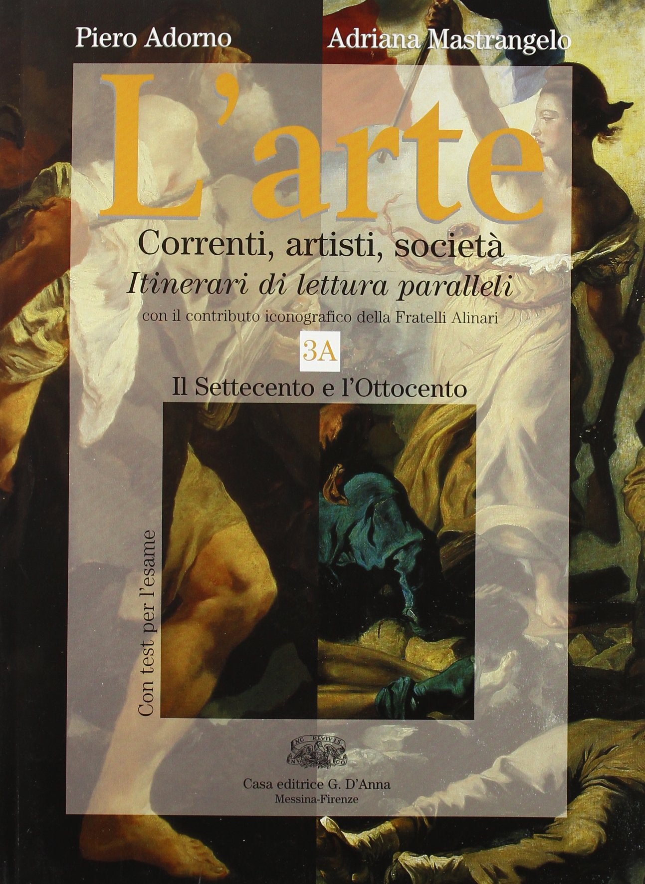 L'arte. Correnti, artisti, società. Itinerari di lettura paralleli. Per le Scuole superiori. Con espansione online (Vol. 3) Professional & Reference Books