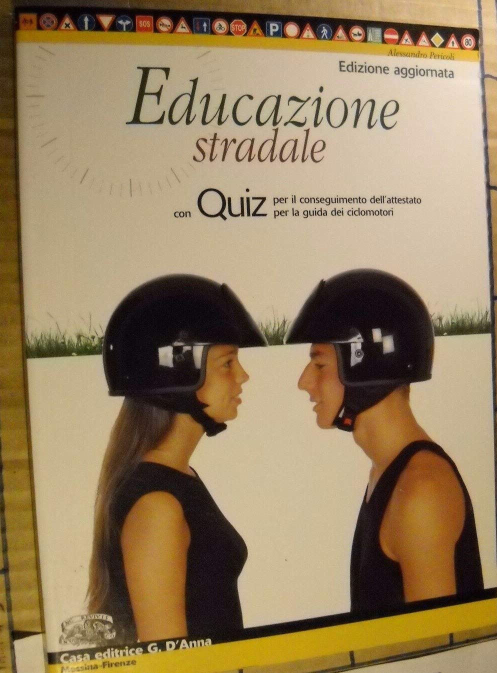 Educazione stradale. Per la Scuola media book