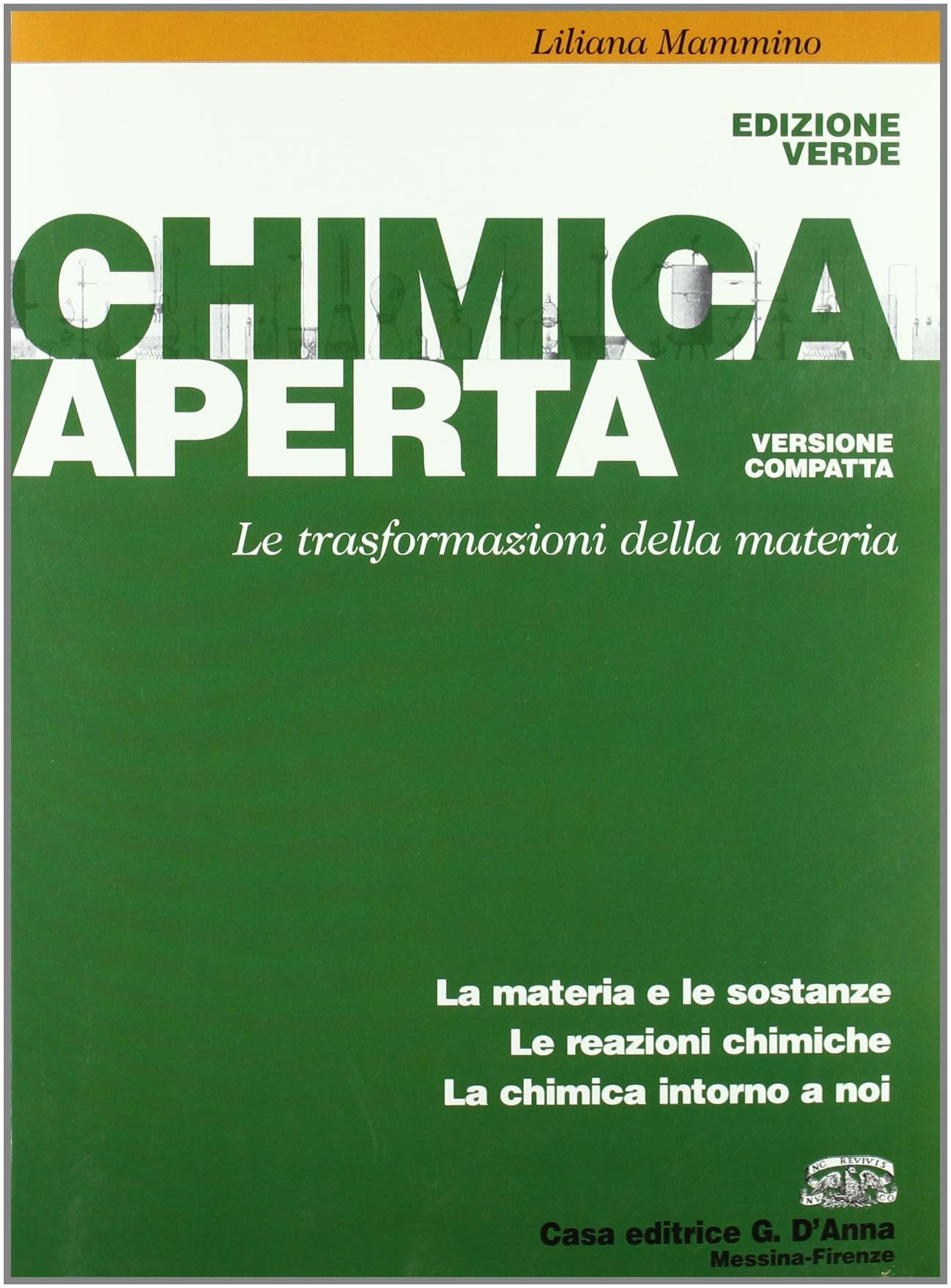 Chimica aperta. Ediz. verde. Per le Scuole superiori. Con espansione online book