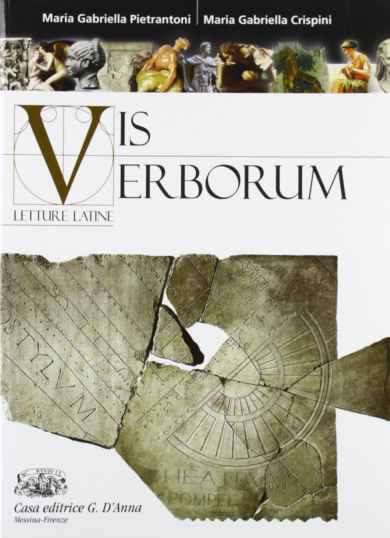 Vis verborum. Letture latine. Per i Licei e gli Ist. magistrali. Con espansione online Professional & Reference Books