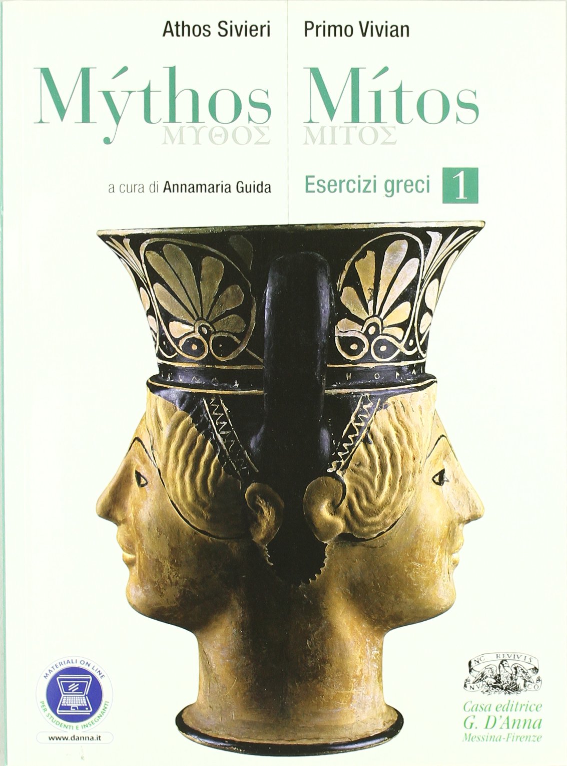 Mythos/Mitos. Esercizi greci. Per il Liceo classico. Con espansione online (Vol. 1) Non-fiction