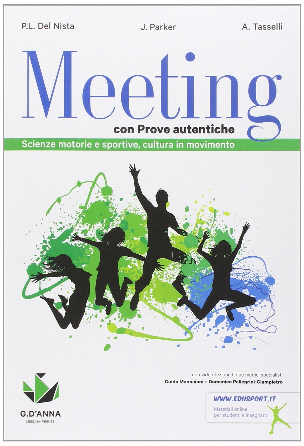 Meeting con prove autentiche. Per la Scuola media. Con e-book. Con espansione online book