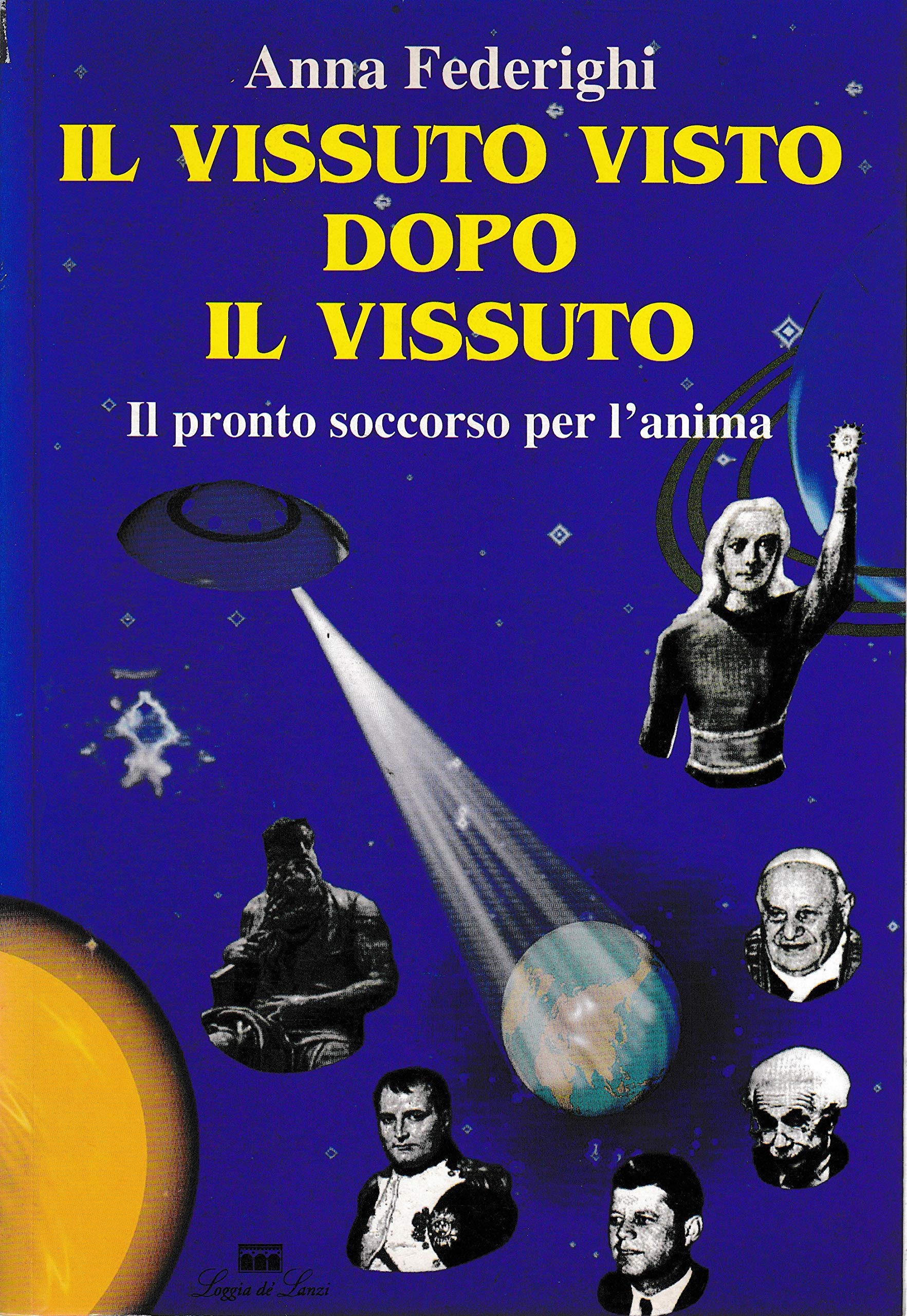 Il vissuto visto dopo il vissuto (Saggi) Contemporary literature