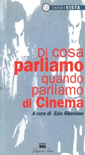 Di cosa parliamo quando parliamo di cinema book