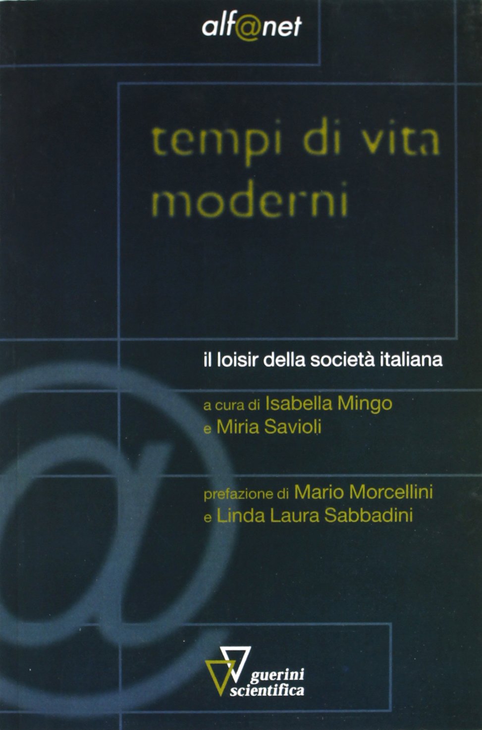 Tempi di vita moderni (Alf@net) Books