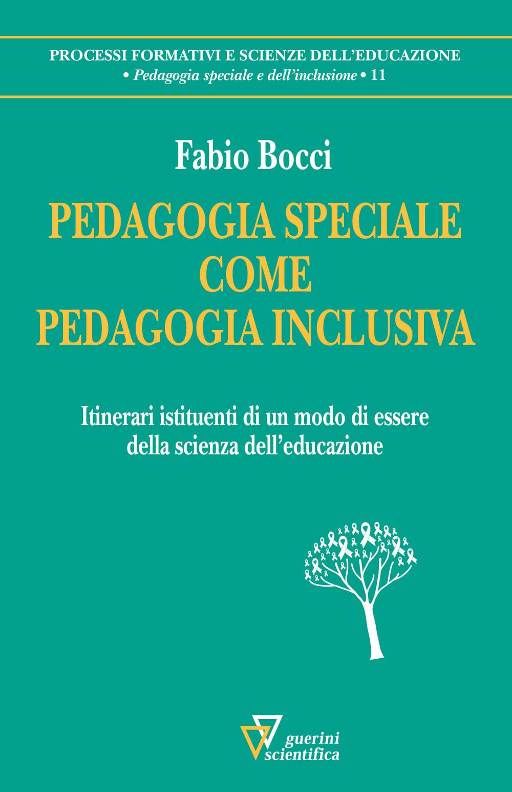 Pedagogia speciale come pedagogia inclusiva. Itinerari istituenti di un modo di essere della scienza dell'educazione Education & Training