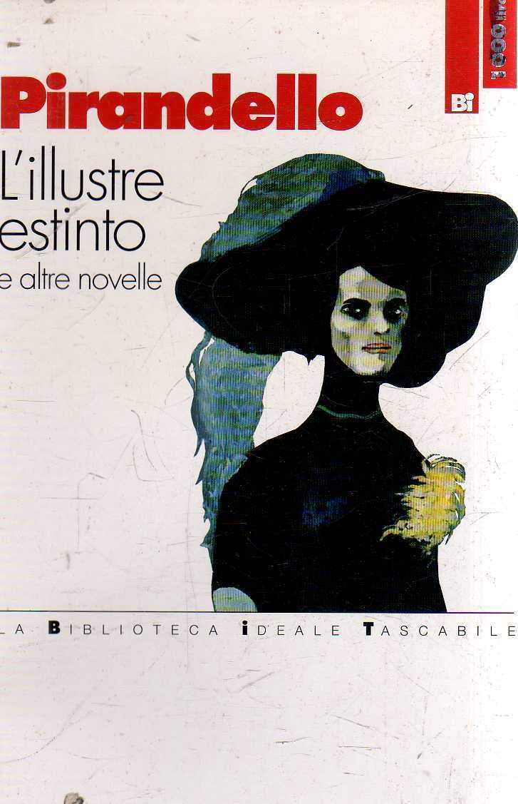 L'illustre estinto e altre novelle book