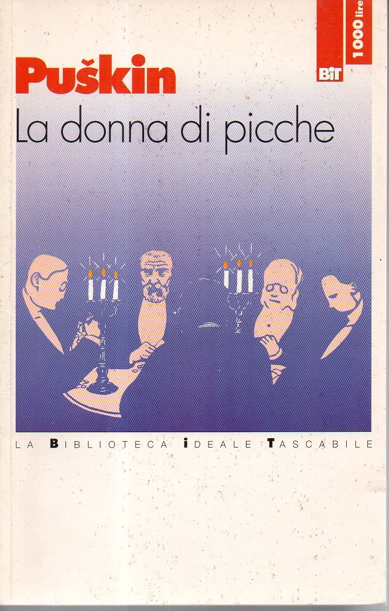 La donna di picche (Biblioteca ideale tascabile) Classics