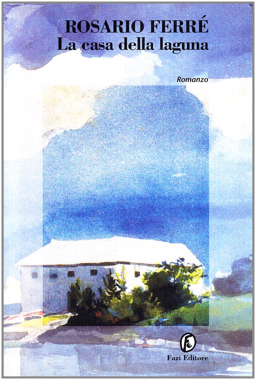 La casa della laguna (Le strade) Contemporary literature