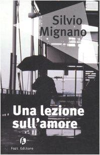 Una lezione sull'amore (Le vele) Contemporary literature